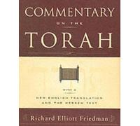 Freidman, Richard, E Commentary on the Torah (Tascabile)