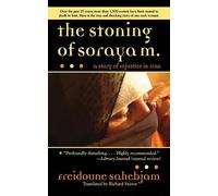 Freidoune Sahebjam The Stoning of Soraya M. (Tascabile)