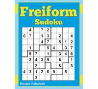 freiform sudoku: rätselbuch freiform sudoku