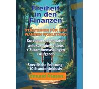 FREIHEIT IN DEN FINANZEN: STRATEGIEN FÜR DEN WAHREN WOHLSTAND