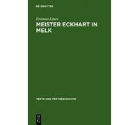 Freimut Löser Meister Eckhart in Melk (Copertina rigida)