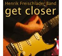 LP Vinile Henrik Band Freischlader Get Closer 2LPs