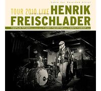 Freischlader,Henrik - Tour 2010 Live