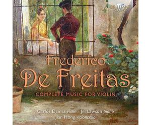 Freitas Federico De - Complete Music For Violin