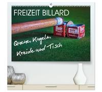 Freizeit Billard - Queue, Kugeln, Kreide und Tisch (hochwertiger Premium Wandkalender 2026 DIN A2 quer), Kunstdruck in Hochglanz: Billard - faszinierender Sport am grünen Tuch mit Stock und Stoß