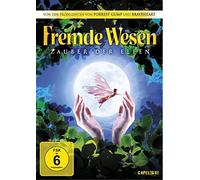 Fremde Wesen - Zauber der Elfen