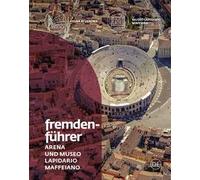 Fremdenführer Arena und Museo Lapidario Maffeiano