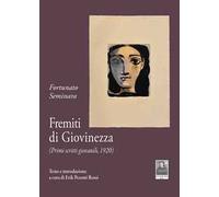 Fremiti di giovinezza. (Primi scritti giovanili, 1920)