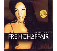 French Affair - Do What You Like