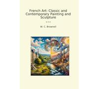 French Art: Classic and Contemporary Painting and Sculpture