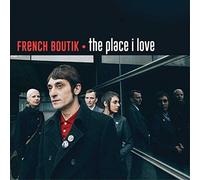French Boutik - Place I Love (French Boutik & Popincourt Chantent)