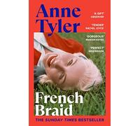 French braid: from the sunday times bestselling author of redhead by the s...