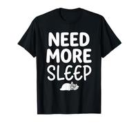 French Bulldog Need More Sleep Frenchie Gifts Maglietta