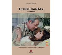 French cancan de Jean Renoir - De Vita Philippe