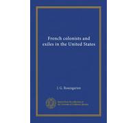 French colonists and exiles in the United States