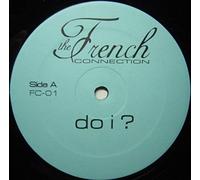 French Connection, The - Do I