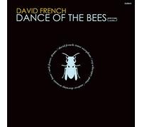French, David - Dance Of The Bees