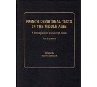 French Devotional Texts of the Middle Ages, First Supplement (Copertina rigida)