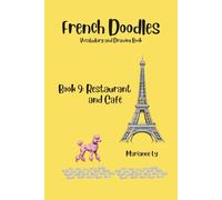 French Doodles Book 9: Restaurant and Café