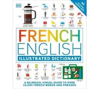 French - English Illustrated Dictionary (Tascabile)