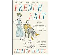 Patrick DeWitt French Exit (Tascabile)
