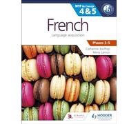 French for the Ib Myp 4 & 5 Phases 3-5: By Concept