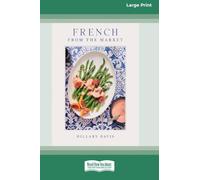 French from the Market (16pt Large Print Edition)