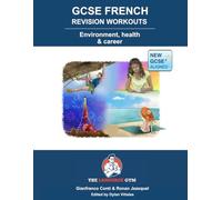 Gianfranco Cont FRENCH GCSE REVISION - Environment, Health and Caree (Tascabile)