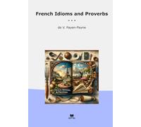 French Idioms and Proverbs