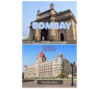 French Mumbai Guide de voyage 2026