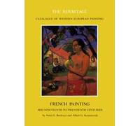 French painting. Mid-nineteenth to twentieth centuries