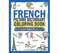 French Picture Dictionary Coloring Book (Tascabile) Color and Learn