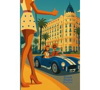 French Riviera - Cannes : Carnet de notes: Collection Carnets Méditerranéens - Côte d’Azur