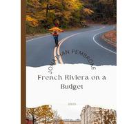 French Riviera on a Budget