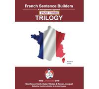 French Sentence Builders - TRILOGY - Part III