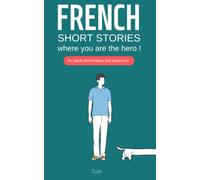 French short stories where you are the hero