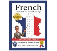 French: Ultimate Word Search Challenge - Level III (Large Print)