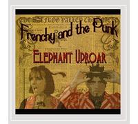 Frenchy & The Punk - Elephant Uproar