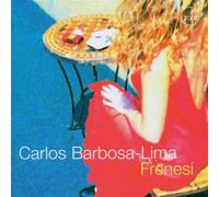 Frenesì - Carlos Barbosa-Lima (Audio cd)