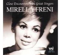 Close Encounters With - Mirella Freni
