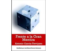 Frente a la gran mentira