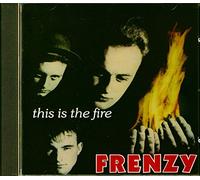 Frenzy - This Is the Fire