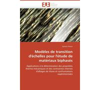 Freour-S Modèles de transition d'échelles pour l'étude de matériaux (Tascabile)