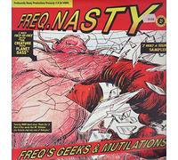 Freq Nasty - Freqs Geeks and Mutilations