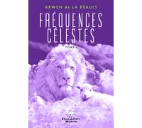 Fréquences Célestes Tome 4