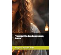 "Frequência Divina: Como Conectar-se com o Universo"