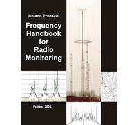 Frequency Handbook for Radio Monitoring: Edition 2024