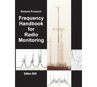 Frequency Handbook for Radio Monitoring: Edition 2025