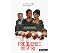 Frequenze mortali