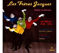 Freres Jacques - Vol. 1-Poesie Et Derision : Les Debu